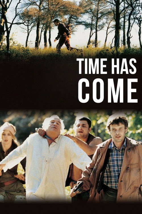 Movie poster for Time Has Come (2005)