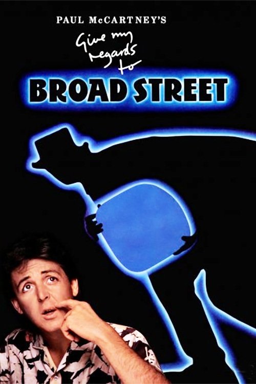 Movie poster for Give My Regards to Broad Street (1984)