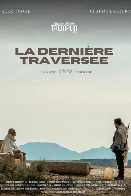 Movie poster for La dernière traversée (2024)