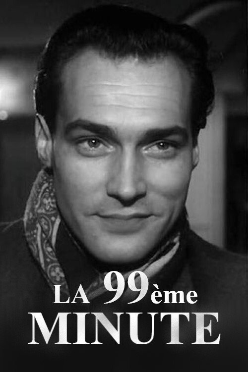 Movie poster for La 99ème Minute (1966)