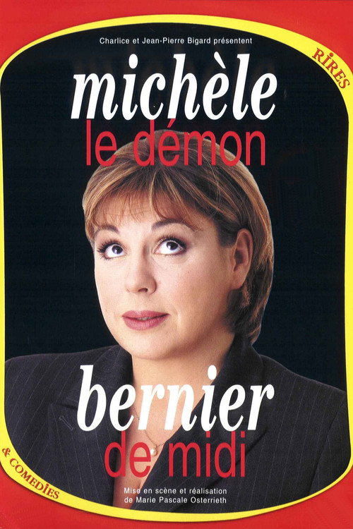 Movie poster for Michèle Bernier - Le Démon de midi (2000)