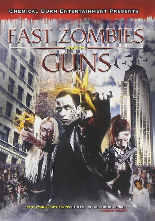 Movie poster for Fast Zombies with Guns (2009)