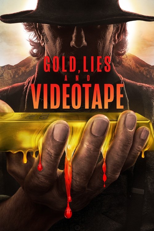 Gold, Lies & Videotape poster