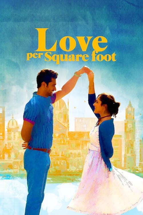 Movie poster for Love per Square Foot (2018)