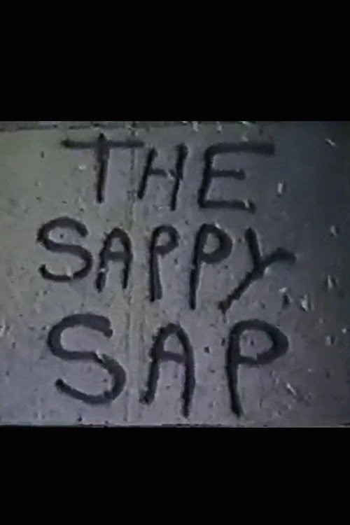 Movie poster for The Sappy Sap (1985)