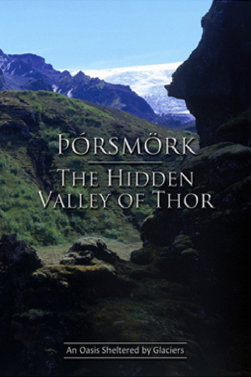 Movie poster for Þórsmörk - The Hidden Valley of Thor (1997)