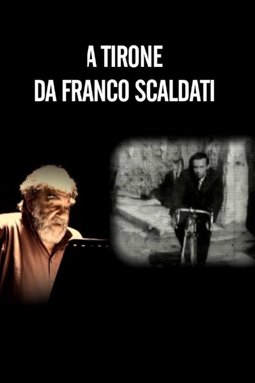 Movie poster for A Tirone - Da Franco Scaldati (2011)