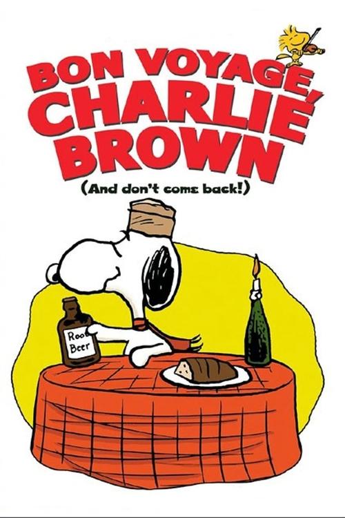Movie poster for Bon Voyage, Charlie Brown (and Don't Come Back!) (1980)