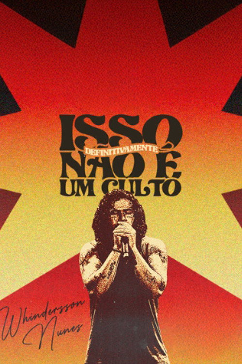 Movie poster for Whindersson Nunes: Isso Definitivamente Não É Um Culto (2025)