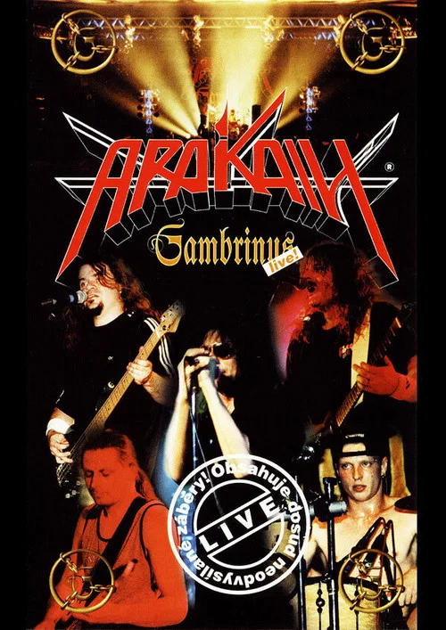 Movie poster for Arakain – Gambrinus live! (1999)