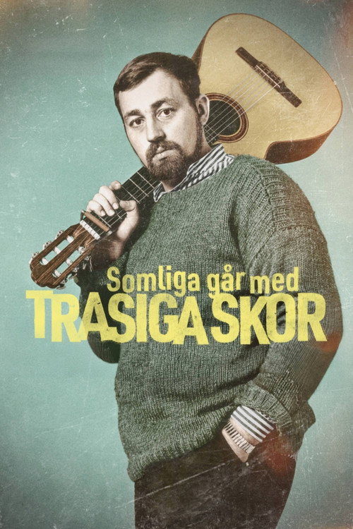 Movie poster for Somliga går med trasiga skor (2023)