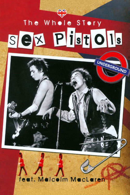 Movie poster for Sex Pistols: The Whole Story (2011)