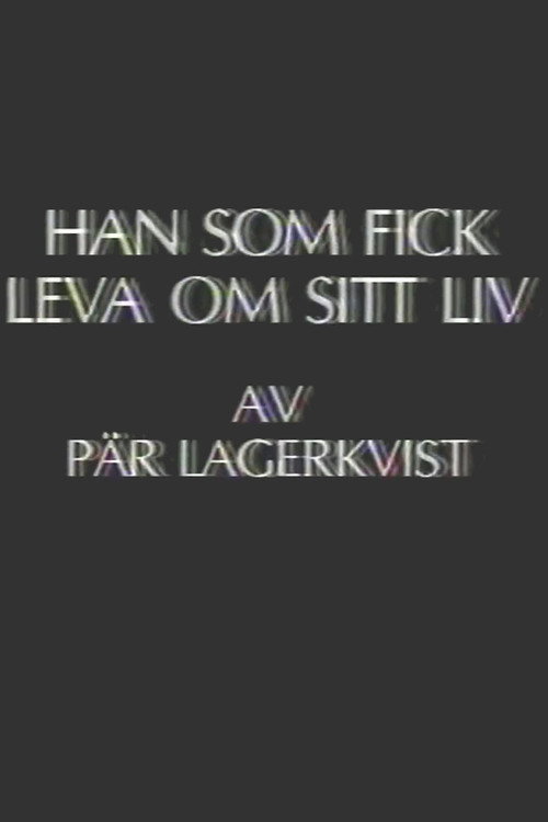 Movie poster for Han som fick leva om sitt liv (1987)