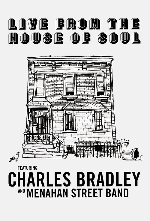 Movie poster for Charles Bradley: Live from the House of Soul (2016)