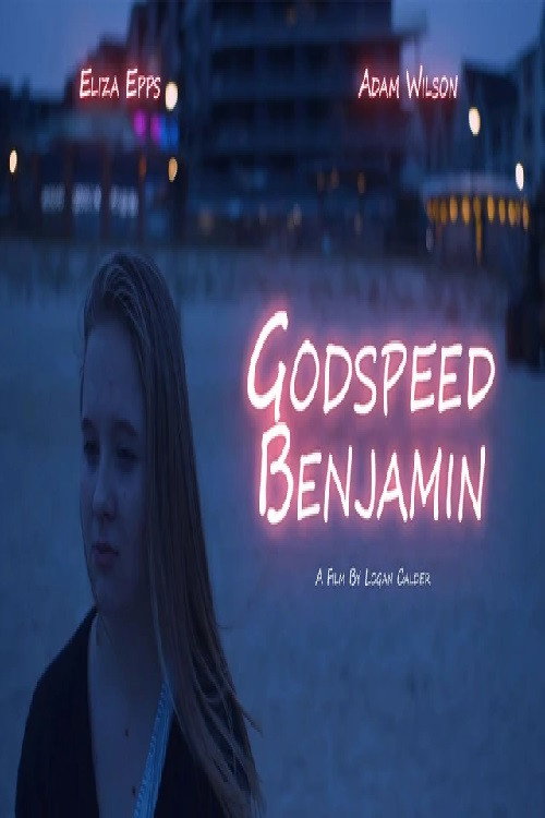 Movie poster for Godspeed Benjamin (2021)