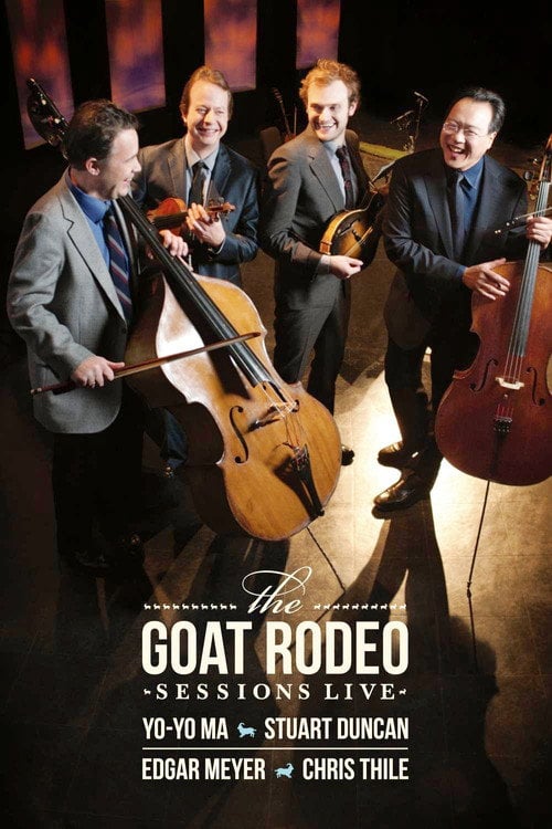 Movie poster for The Goat Rodeo Sessions Live (2012)
