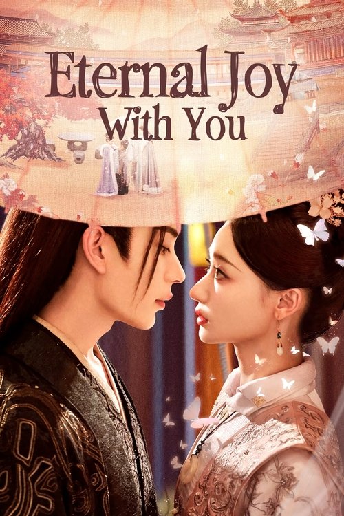 Series poster for Eternal Joy with You (2025)