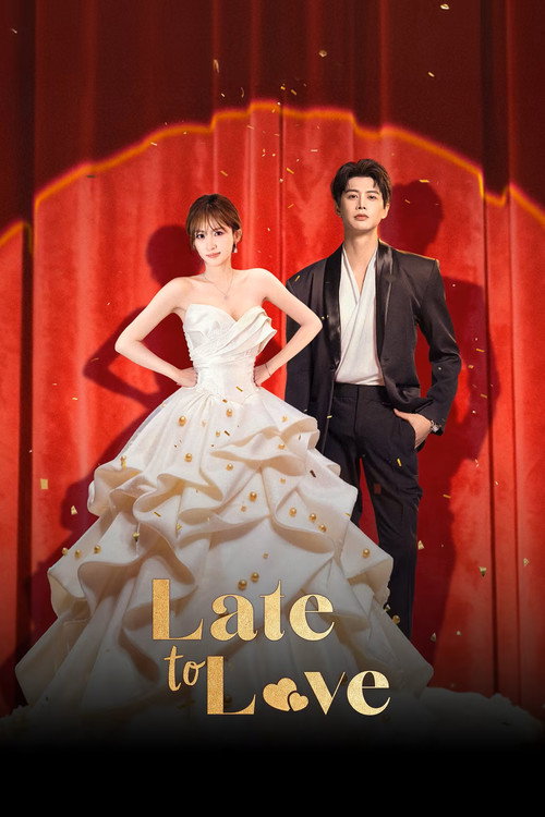 Series poster for Late to Love (2026)