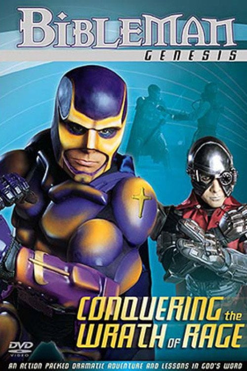 Movie poster for Bibleman: Conquering the Wrath of Rage (2001)