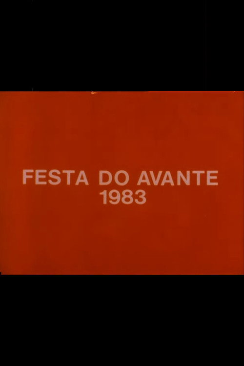 Movie poster for Festa do Avante! 1983