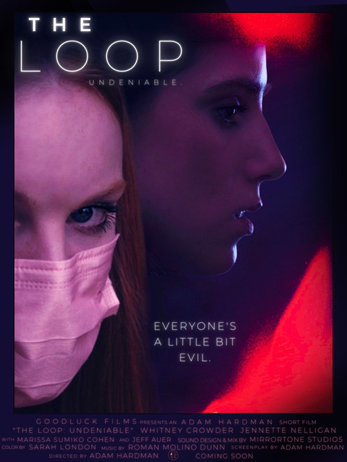 Movie poster for The Loop: Undeniable (2023)
