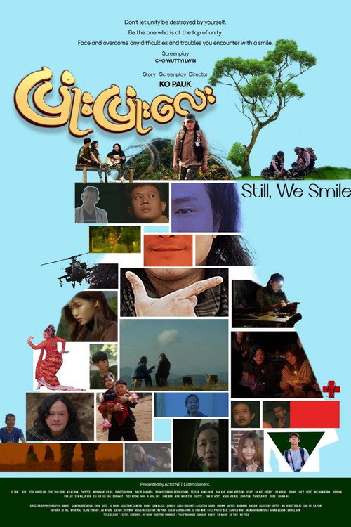 Movie poster for Still, We Smile (2025)