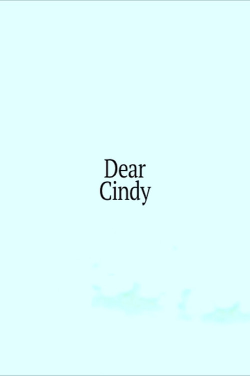 Movie poster for Dear Cindy (2016)
