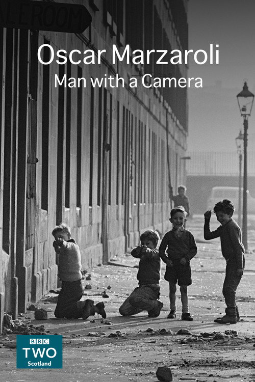 Movie poster for Oscar Marzaroli - Man with a Camera (2014)