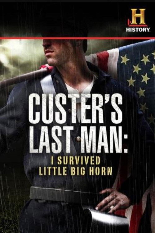 Movie poster for Custer's Last Man: I Survived Little Big Horn (2011)