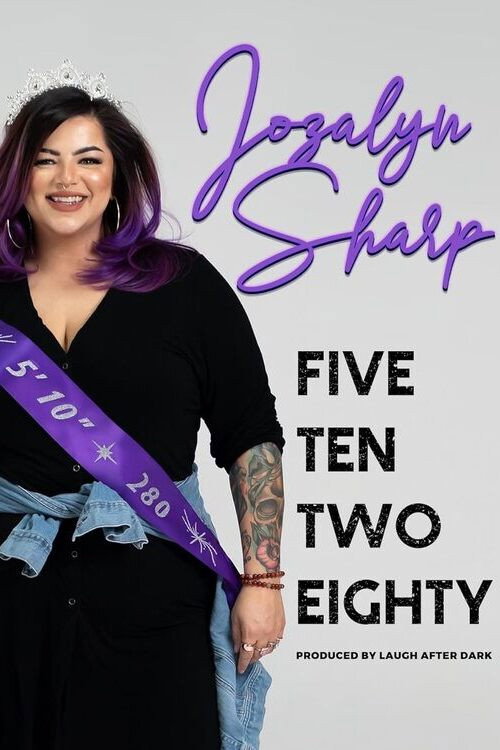 Movie poster for Jozalyn Sharp: Five Ten Two Eighty (2023)