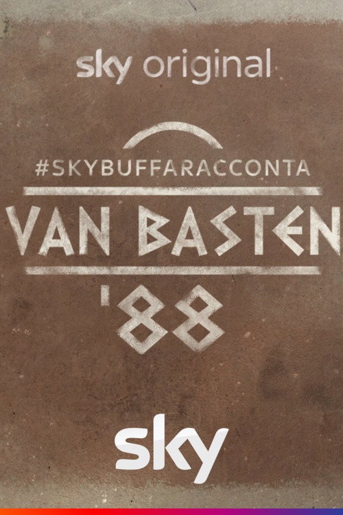 Movie poster for #SkyBuffaRacconta - van Basten ‘88 (2021)