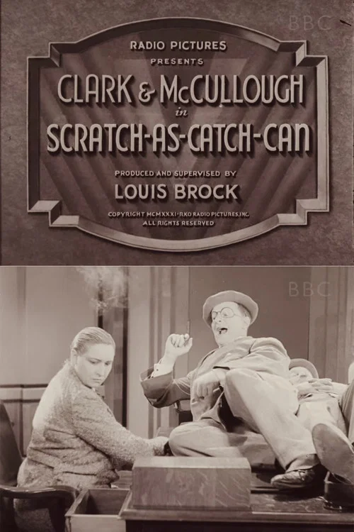Movie poster for Scratch-As-Catch-Can (1931)