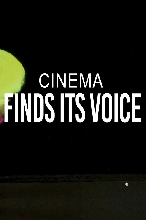 Movie poster for Cinema Finds Its Voice (2021)