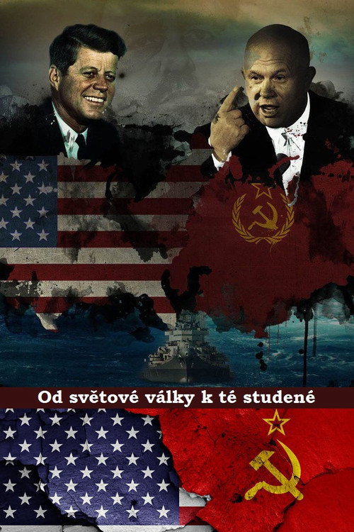 Series poster for 1945-1953, de la Guerre Mondiale à la Guerre Froide (2017)