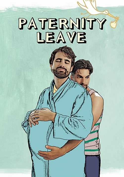 Movie poster for Paternity Leave (2015)