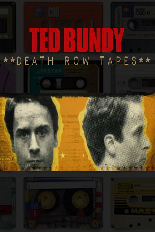 Movie poster for The Ted Bundy Death Row Tapes (2012)