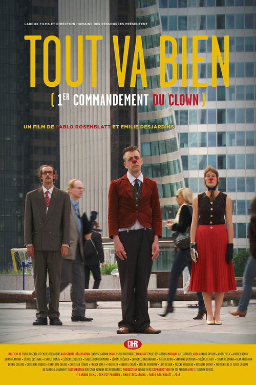 Movie poster for Tout va bien : 1er commandement du clown (2014)