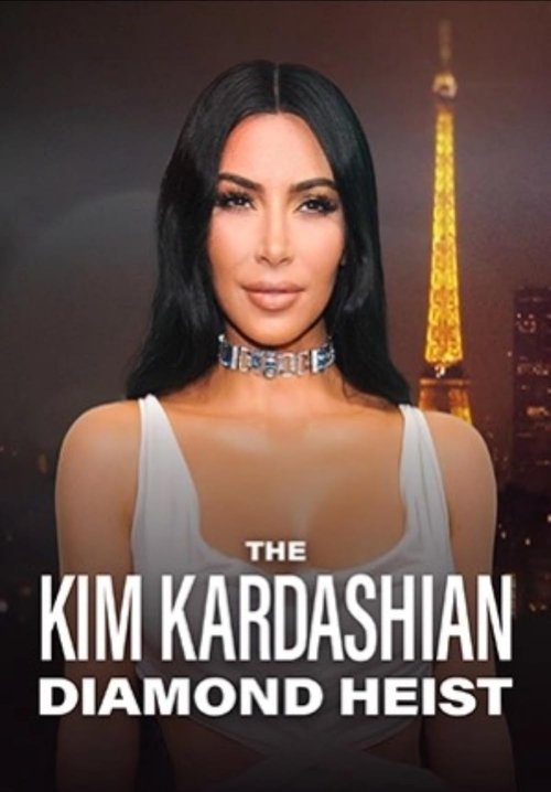 Movie poster for The Kim Kardashian Diamond Heist (2025)