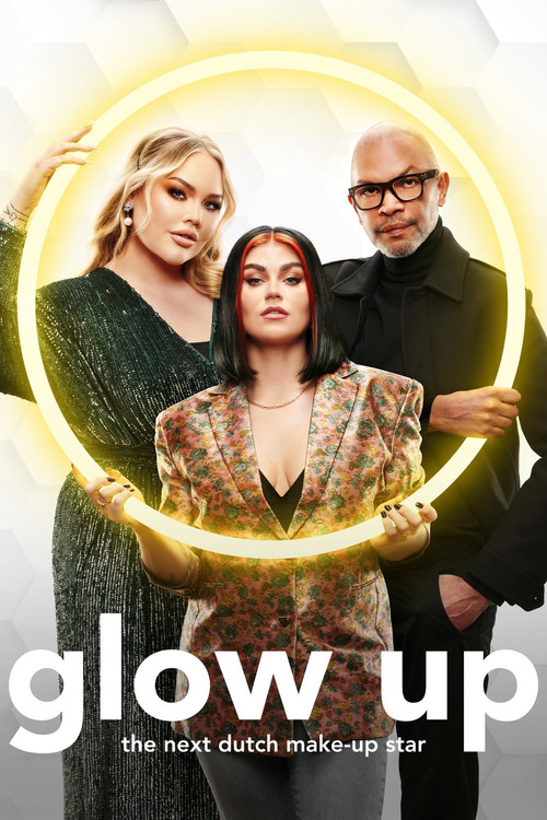 Glow Up: The Next Dutch Make-Up Star poster