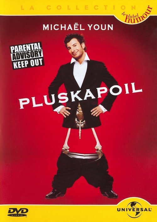 Movie poster for Michaël Youn - Pluskapoil (2005)