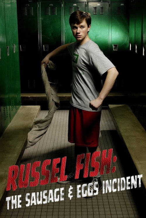 Movie poster for Russel Fish: The Sausage and Eggs Incident (2009)