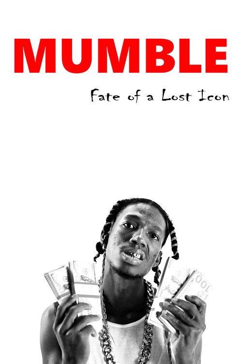 Movie poster for Mumble: Fate of a Lost Icon (2024)