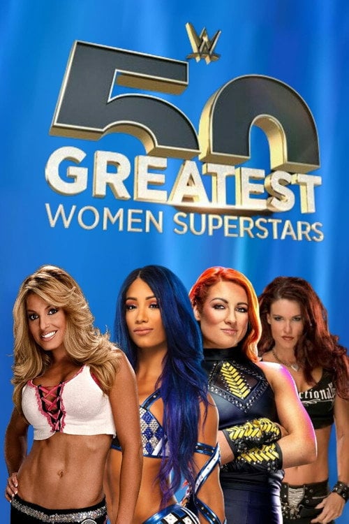 Series poster for WWE: 50 Greatest Women Superstars (2021)