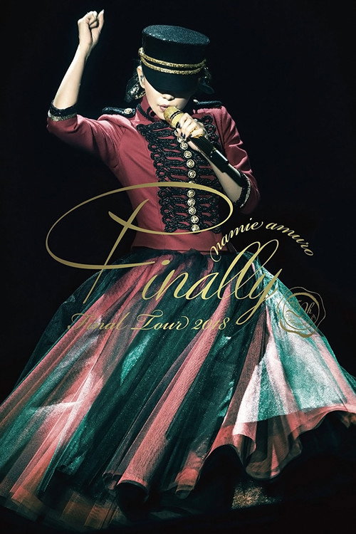 Movie poster for Namie Amuro Final Tour 2018 ~Finally~ at Nagoya Dome (2018)