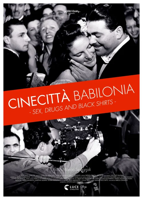 Movie poster for Cinecittà Babilonia: Sex, Drugs and Black Shirts (2017)