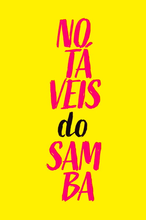 Movie poster for Notáveis do Samba (2025)
