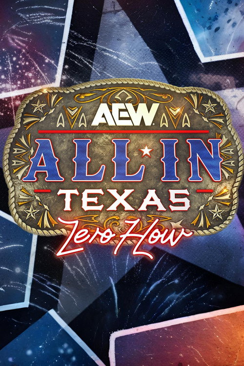 Movie poster for AEW All In 2025: Texas - Zero Hour (2025)