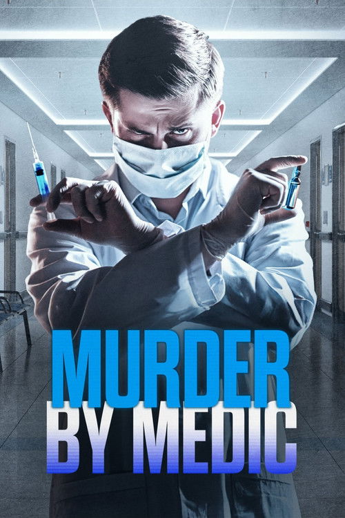 Murder By Medic poster