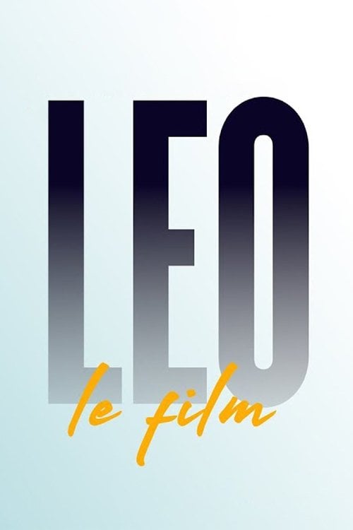 Movie poster for Leo: The Film (2021)