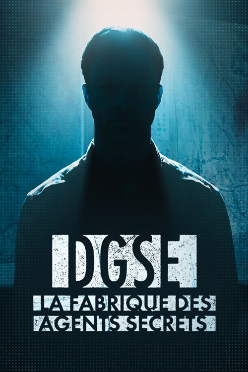 Movie poster for DGSE : La Fabrique des agents secrets (2024)